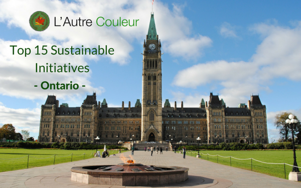 Top 15 Sustainable Initiatives in Ontario - 150 days of sustainable initiatives