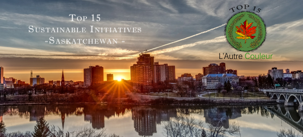 Top 15 Sustainable Initiatives in Saskatchewan - 150 days of sustainable initiatives